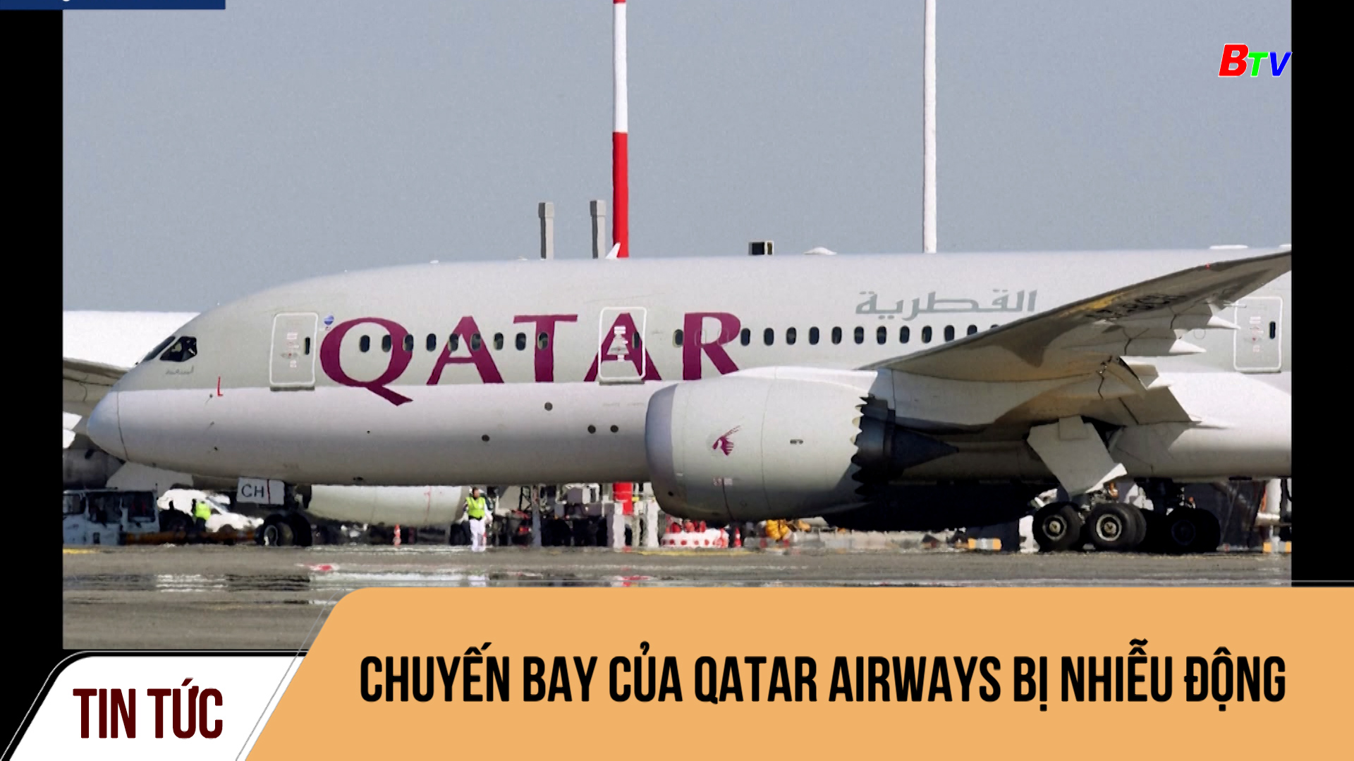 Chuyến bay của Qatar Airways bị nhiễu động